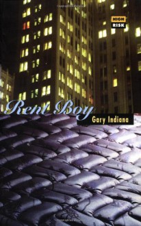 Rent Boy - Gary Indiana