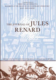 The Journal of Jules Renard - Jules Renard