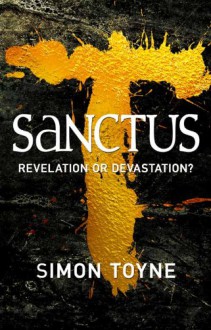 Sanctus - Simon Toyne