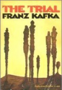 The Trial - Franz Kafka