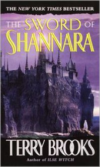 The Sword of Shannara (Shannara Series #1) - 