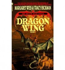 Dragon Wing (Death Gate Cycle #1) - Margaret Weis