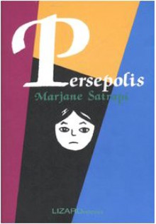 Persepolis: Integrale - Marjane Satrapi, Cristina Sparagana, Gianluigi Gasparini, Agnès Nobecourt