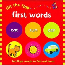 Lift the Flap: First Words (Board Book) - Sue Hendra, Phil Babb