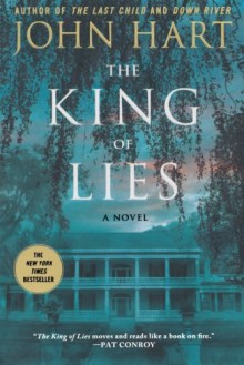 The King of Lies - John Hart