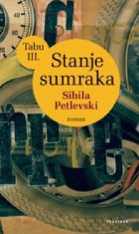 Stanje sumraka - Sibila Petlevski