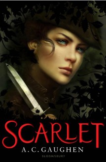 Scarlet - A. C. Gaughen