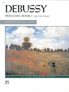 Preludes, Book 1 (Alfred Masterwork Edition) - Maurice Hinson