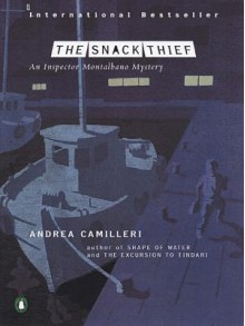 The Snack Thief (Salvú Montalbano, #3) - Andrea Camilleri