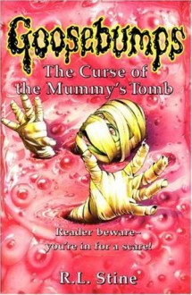 The Curse of the Mummy's Tomb - R.L. Stine