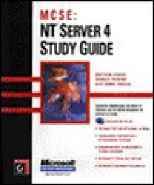 Mcse Nt Server 4: Study Guide - Matthew Strebe, Charles Perkins, James Chellis