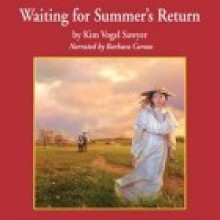 Waiting For Summer's Return - Kim Vogel Sawyer, Barbara Caruso