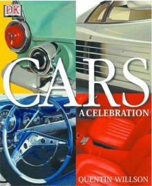 Cars: A Celebration - Quentin Willson