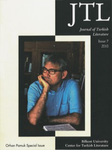 Journal of Turkish Literature: Volume 7 - Talat Sait Halman, Laurent Mignon