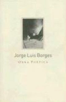 Obra Poetica - Jorge Luis Borges