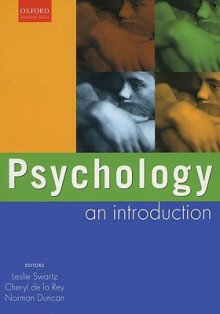 Psychology: An Introduction - Cheryl de la Rey, Leslie Swartz
