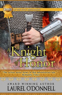 A Knight of Honor - Laurel O'Donnell