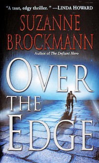 Over the Edge - Suzanne Brockmann