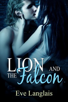 Lion and the Falcon (Furry United Coalition, #4) - Eve Langlais