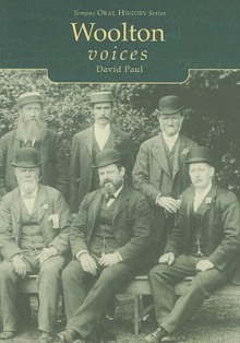 Woolton Voices - David Paul