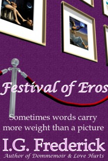 Festival of Eros - I.G. Frederick