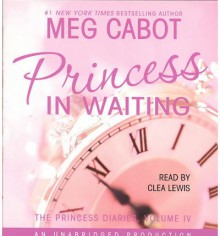 Princess in Waiting - Meg Cabot