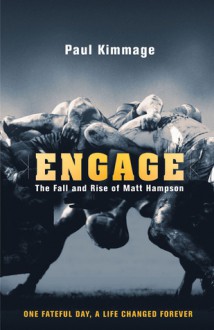 Engage: The Fall and Rise of Matt Hampson - Paul Kimmage