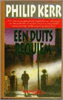 Een Duits requiem - Philip Kerr