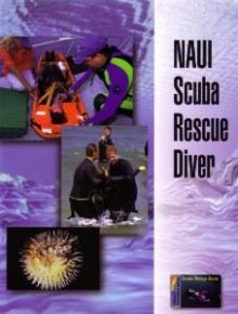 NAUI Scuba Rescue Diver - Peter Oliver, Mike Williams, Jim Mitchell