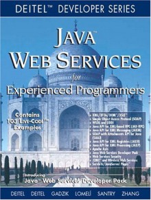 Java Web Services for Experienced Programmers - Harvey M. Deitel, Paul J. Deitel