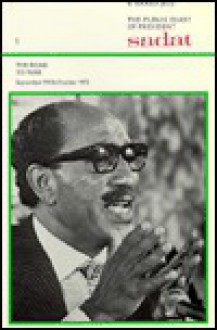 The Public Diary of President Sadat, Volume 1: Road to War (October 1970-October 1973) - Raphael Israeli, R. Israel