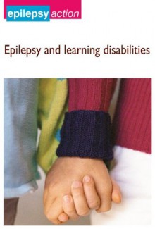 Epilepsy and learning difficulties (Epilepsy Advice and Information) - Epilepsy Action