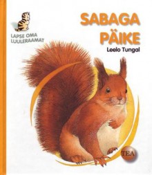 Sabaga päike - Leelo Tungal