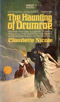 The Haunting of Drumroe - Claudette Nicole