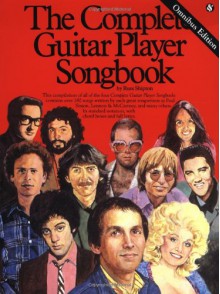 The Complete Guitar Player Songbook - Omnibus Edition - Hal Leonard Corp., Russ Shipton