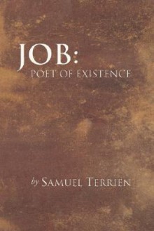 Job: Poet of Existence - Samuel Terrien