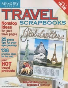 Memory Makers Travel Scrapbooks - Memory Makers Magazine