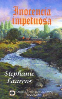 Inocencia impetuosa (Regencia, #3) - Stephanie Laurens