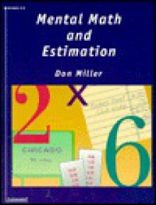 Mental Math and Estimation - Don Miller, D. Postma