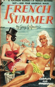 French Summer - Guy Gilpatric