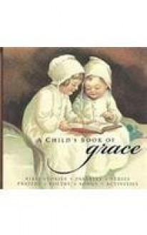 A Child's Book of Grace - Wendy Wax