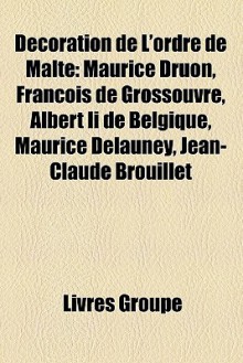 D Coration De L'Ordre De Malte - Livres Groupe