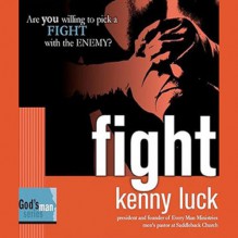 Fight: God's Man Series - Kenny Luck, Kenny Luck, Treasure Publishing