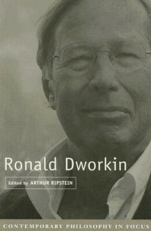 Ronald Dworkin - Arthur Ripstein