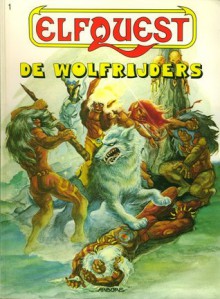 ElfQuest 1: De Wolfrijders - Wendy Pini, Richard Pini