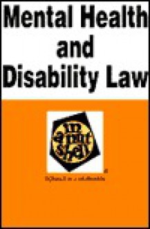 Mental Health and Disability Law in a Nutshell (Nutshell Series) - Donald H. J. Hermann