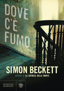 Dove c'è fumo - Simon Beckett, F. Coppola