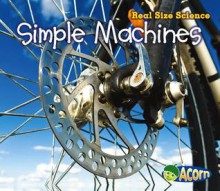 Simple Machines - Rebecca Rissman