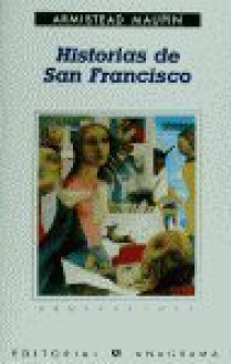 Historias de San Francisco (Historias de San Francisco, #1) - Armistead Maupin