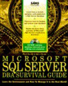 Microsoft SQL Server DBA Survival Guide with Disk - Mark Spenik